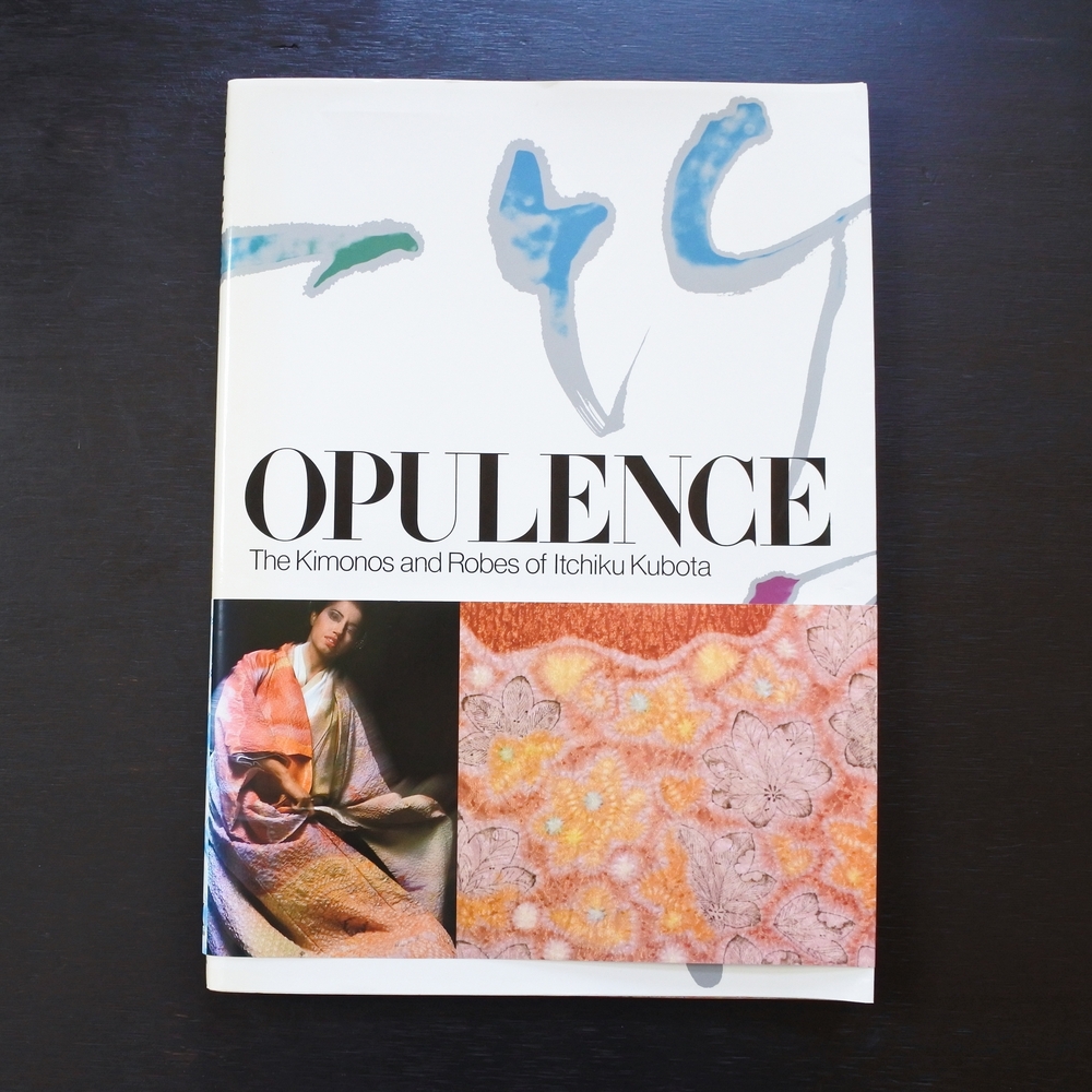 Vintage First Edition 1984 Opulence: The Kimonos and Robes of Itchiku Kubota